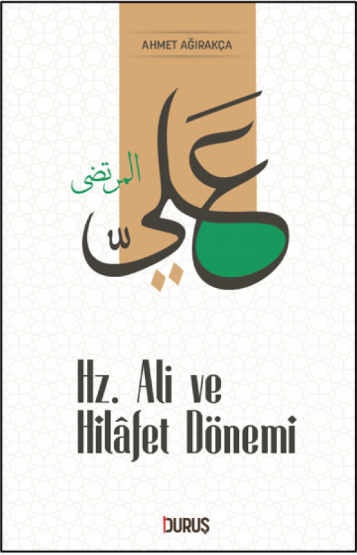 Hz. Ali ve Hilafet Dönemi