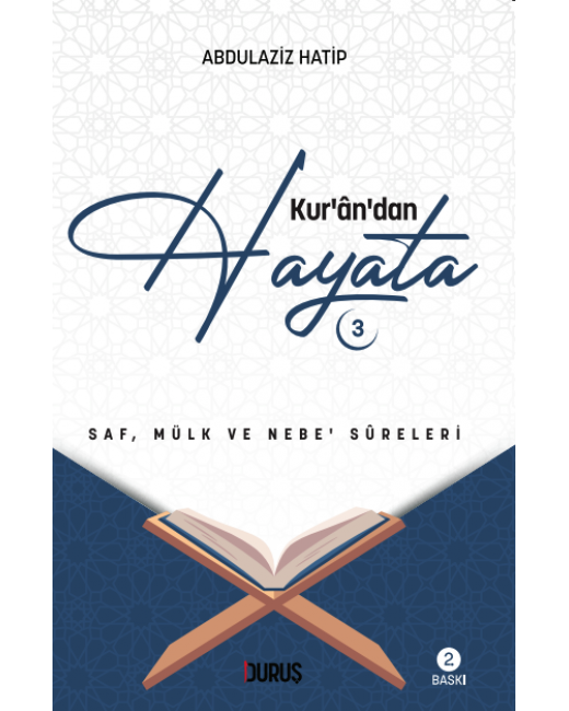 Kuran’andan Hayata -3