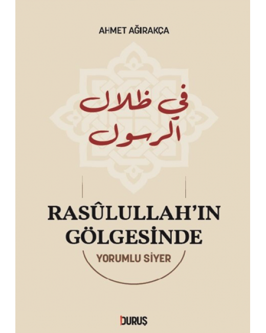 Rasulullah’ın Gölgesinde