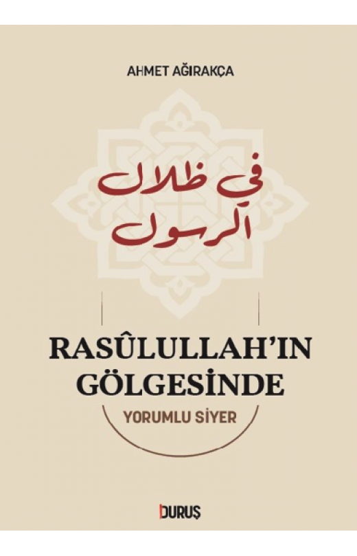 Rasulullah’ın Gölgesinde