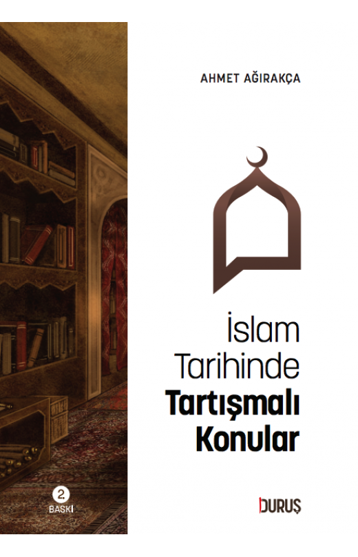 İslam Tarihinde Tartışmalı Konular