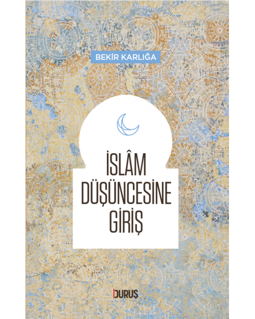 İslam Düşüncesine Giriş